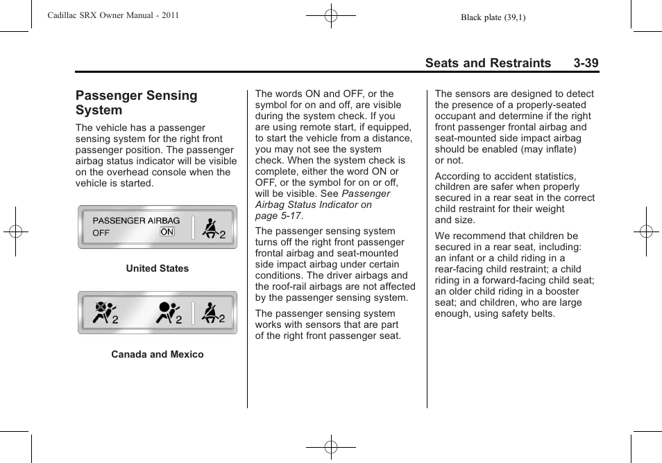 Passenger sensing system, Passenger sensing, System -39 | Cadillac 2011 SRX User Manual | Page 101 / 502