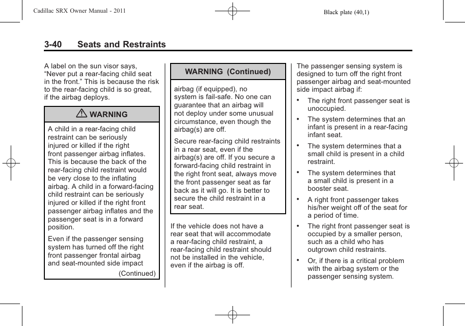 40 seats and restraints | Cadillac 2011 SRX User Manual | Page 102 / 502
