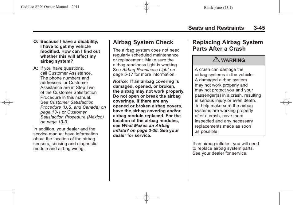 Airbag system check, Replacing airbag system parts after a crash, Airbag system check -45 replacing airbag system | Parts after a crash -45 | Cadillac 2011 SRX User Manual | Page 107 / 502