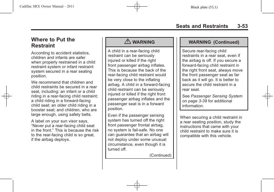 Where to put the restraint, Where to put the restraint -53, Adjustable | Cadillac 2011 SRX User Manual | Page 115 / 502