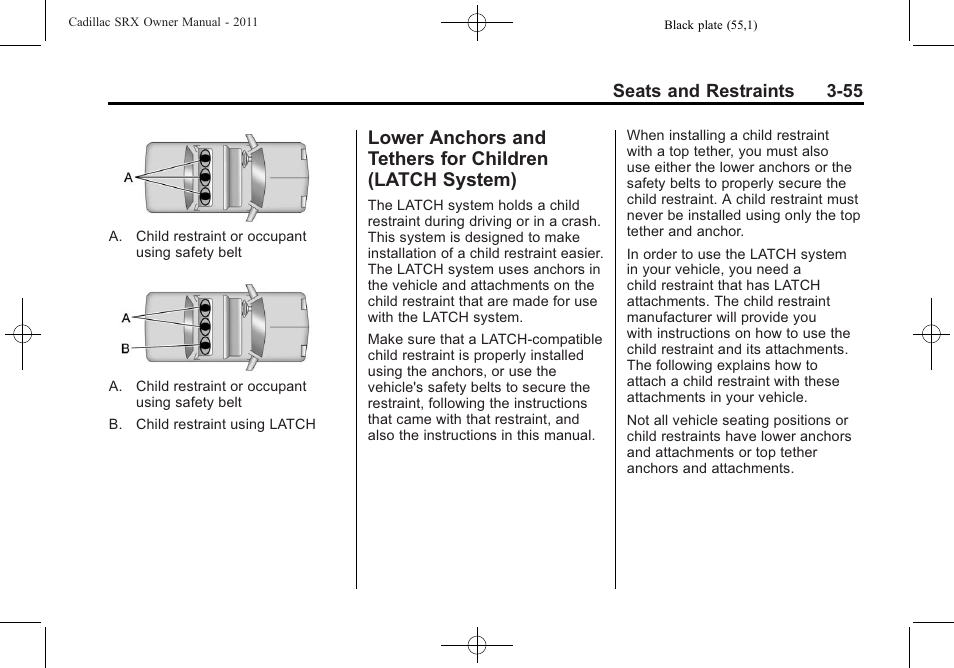 Lower anchors and, Tethers for children (latch system) -55 | Cadillac 2011 SRX User Manual | Page 117 / 502