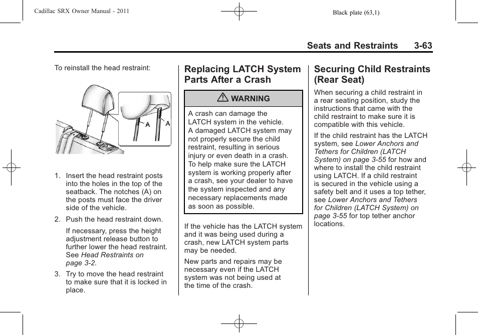 Replacing latch system parts after a crash, Securing child restraints (rear seat), Replacing latch system | Parts after a crash -63, Securing child restraints, Rear seat) -63 | Cadillac 2011 SRX User Manual | Page 125 / 502