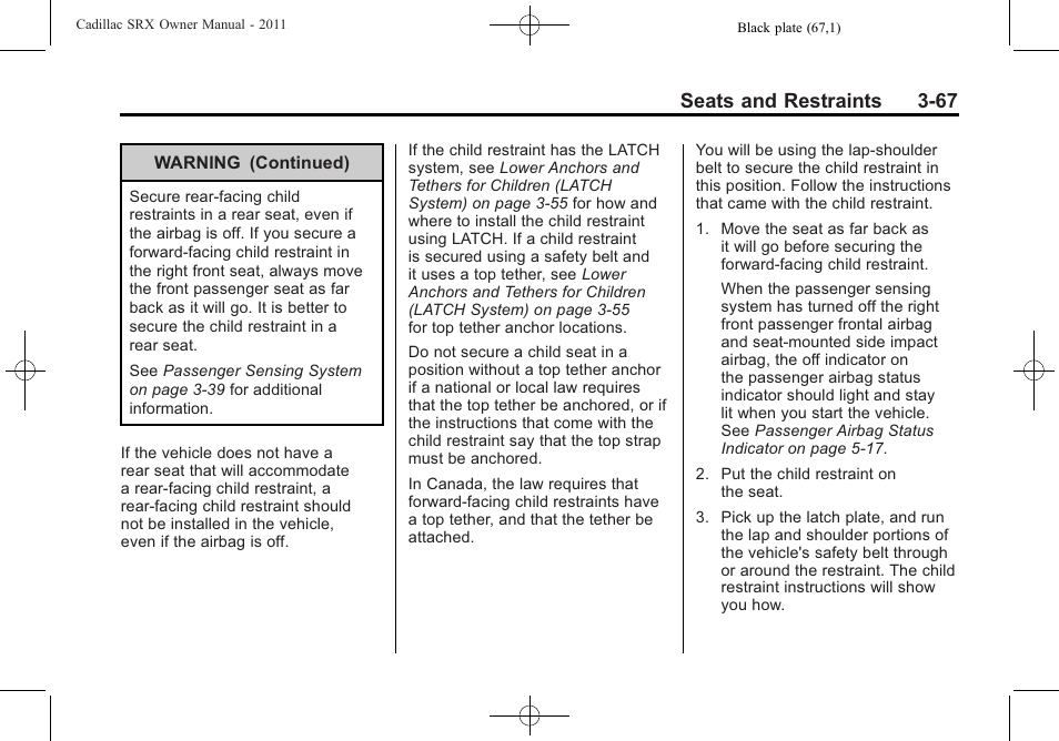 Seats and restraints 3-67 | Cadillac 2011 SRX User Manual | Page 129 / 502