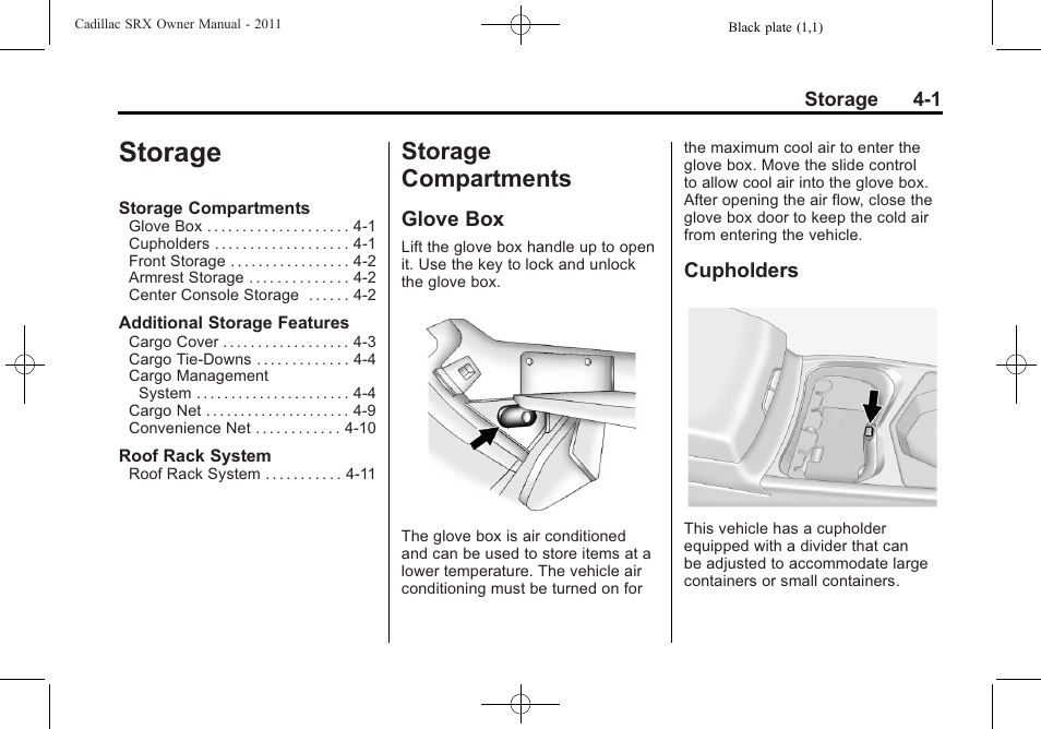 Storage, Storage compartments, Glove box | Cupholders, Storage -1, Storage compartments -1, Climate | Cadillac 2011 SRX User Manual | Page 133 / 502