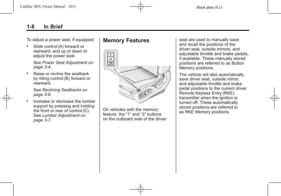 Memory features, Memory features -8, 8 in brief | Cadillac 2011 SRX User Manual | Page 14 / 502