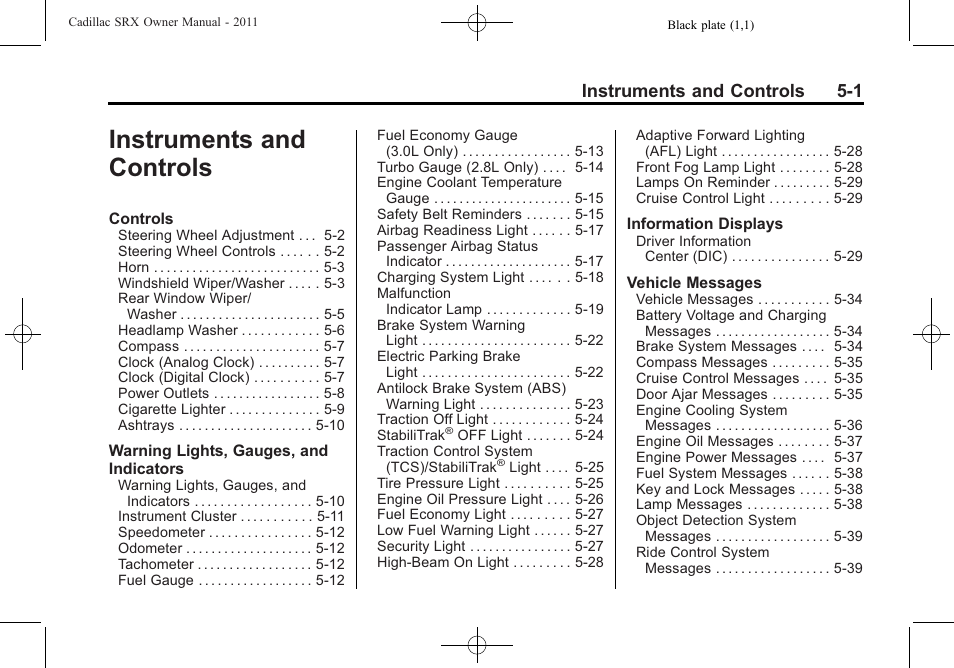 Instruments and controls, Instruments and controls 5-1 | Cadillac 2011 SRX User Manual | Page 145 / 502