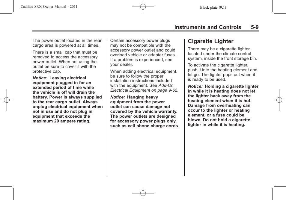 Cigarette lighter, Cigarette lighter -9 | Cadillac 2011 SRX User Manual | Page 153 / 502