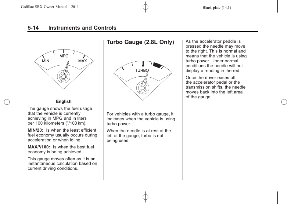 Turbo gauge (2.8l only), Turbo gauge (2.8l only) -14 | Cadillac 2011 SRX User Manual | Page 158 / 502