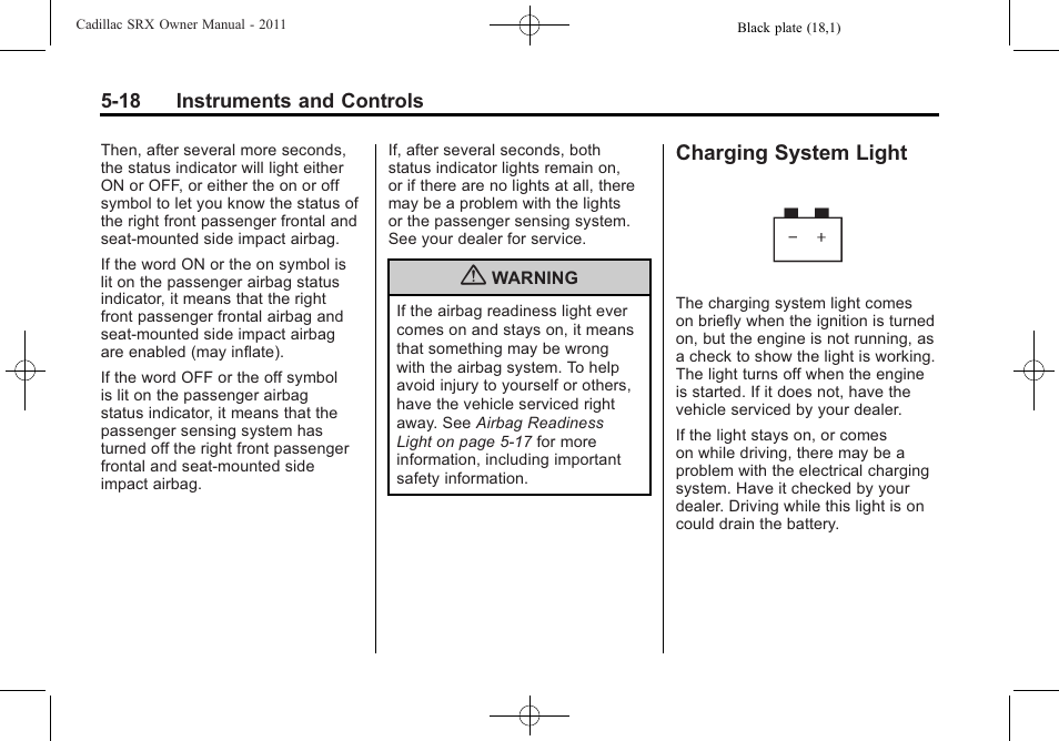 Charging system light, System light -18 | Cadillac 2011 SRX User Manual | Page 162 / 502
