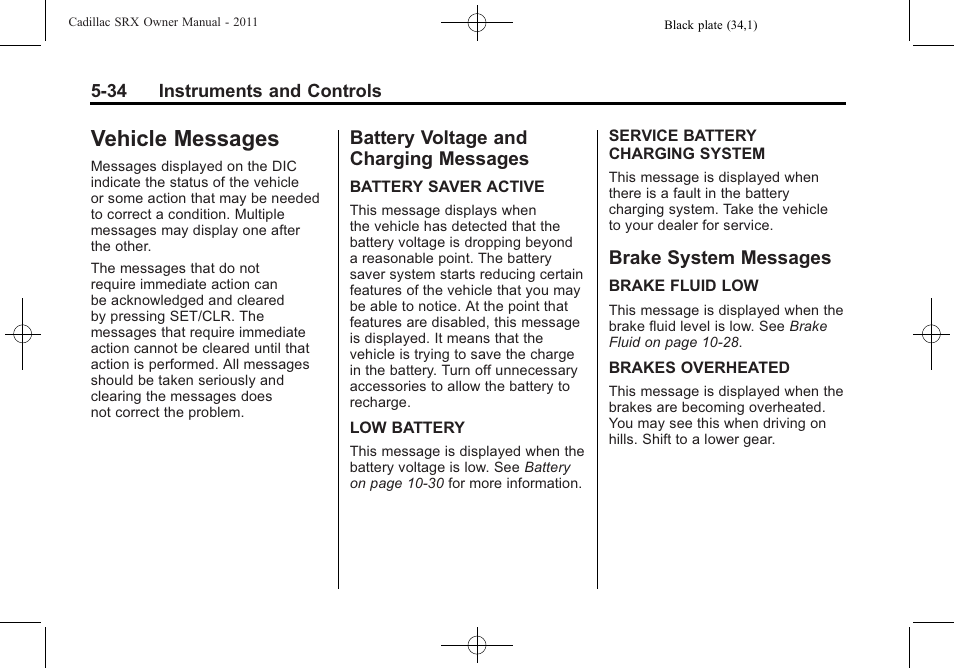 Vehicle messages, Battery voltage and charging messages, Brake system messages | Drive systems -30, Vehicle messages -34 battery voltage and charging, Messages -34, Brake system messages -34 | Cadillac 2011 SRX User Manual | Page 178 / 502