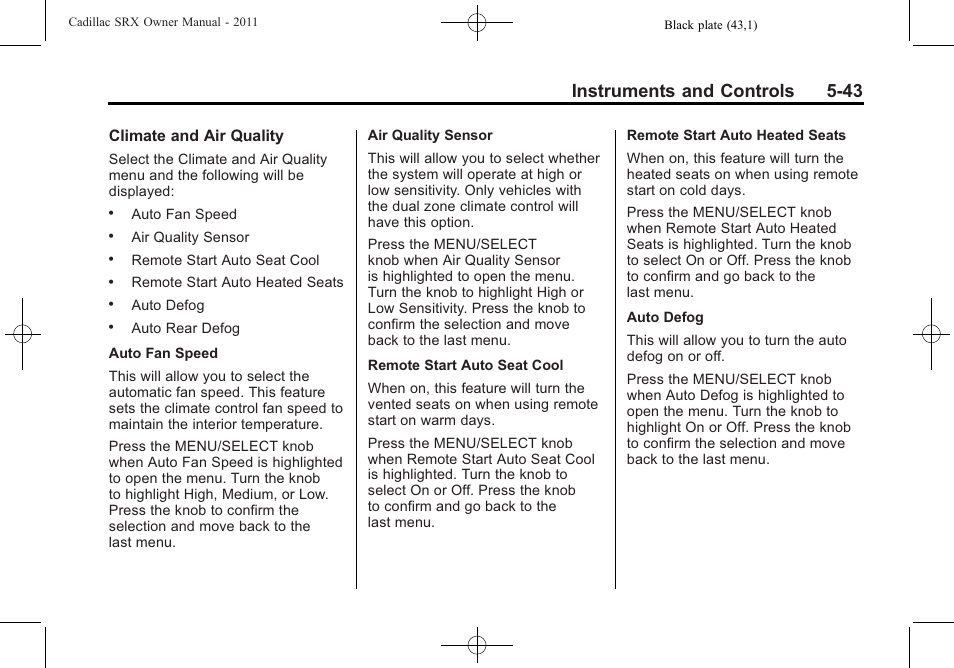 Instruments and controls 5-43 | Cadillac 2011 SRX User Manual | Page 187 / 502