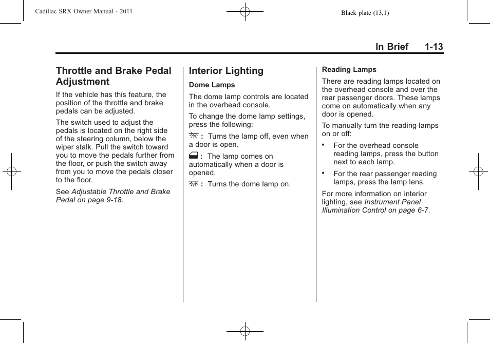 Throttle and brake pedal adjustment, Interior lighting, Throttle and brake pedal | Adjustment -13, Interior lighting -13 | Cadillac 2011 SRX User Manual | Page 19 / 502