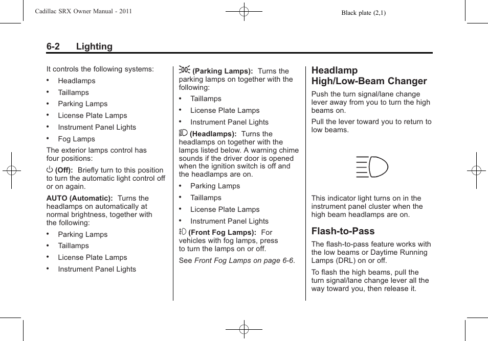 Headlamp high/low-beam changer, Flash-to-pass, Headlamp high/low-beam | Changer -2, Flash-to-pass -2, 2 lighting | Cadillac 2011 SRX User Manual | Page 198 / 502