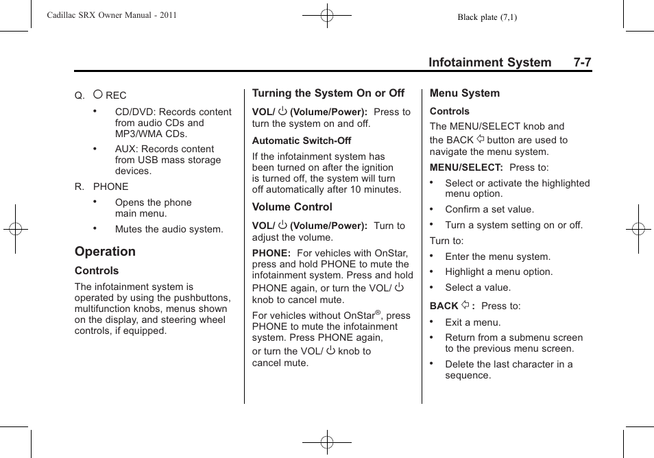 Operation, Operation -7, Infotainment system 7-7 | Cadillac 2011 SRX User Manual | Page 213 / 502