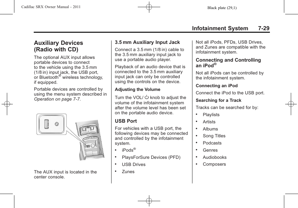Auxiliary devices (radio with cd), Auxiliary devices, Radio with cd) -29 | Infotainment system 7-29 | Cadillac 2011 SRX User Manual | Page 235 / 502