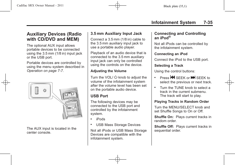 Auxiliary devices (radio with cd/dvd and mem), Auxiliary devices (radio with, Cd/dvd and mem) -35 | Infotainment system 7-35 | Cadillac 2011 SRX User Manual | Page 241 / 502