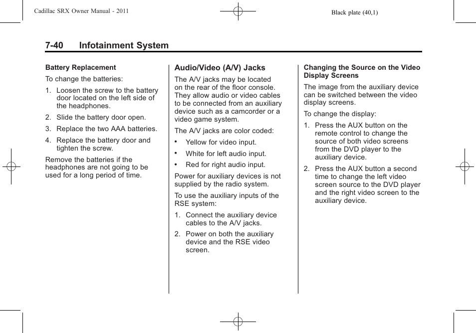 40 infotainment system | Cadillac 2011 SRX User Manual | Page 246 / 502