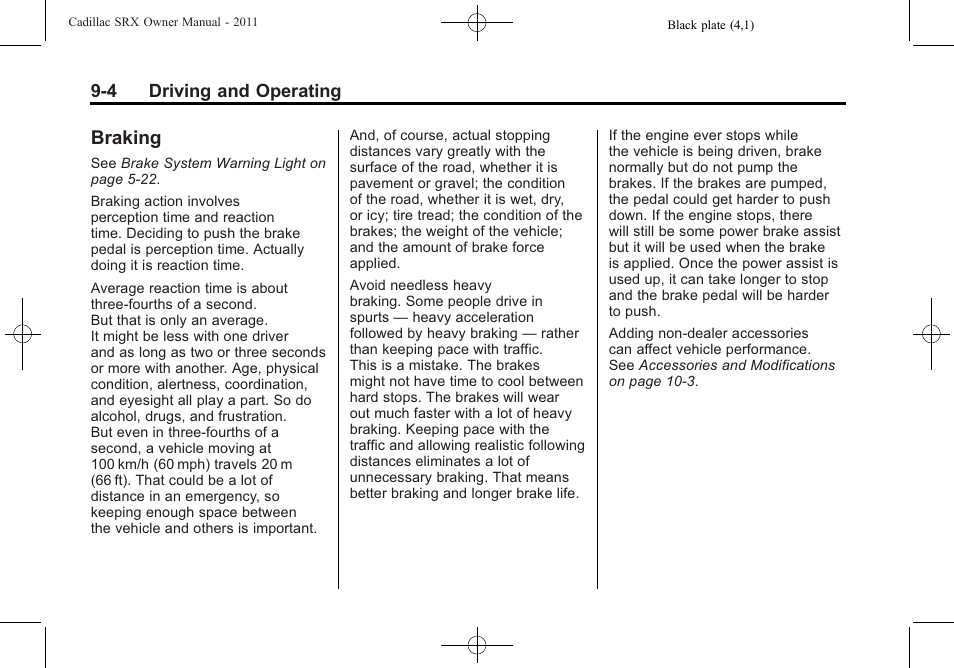 Braking, Braking -4 | Cadillac 2011 SRX User Manual | Page 280 / 502