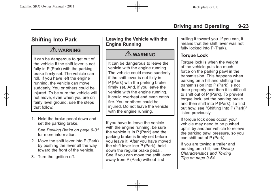 Shifting into park, Shifting into, Shifting into park -23 | Cadillac 2011 SRX User Manual | Page 299 / 502