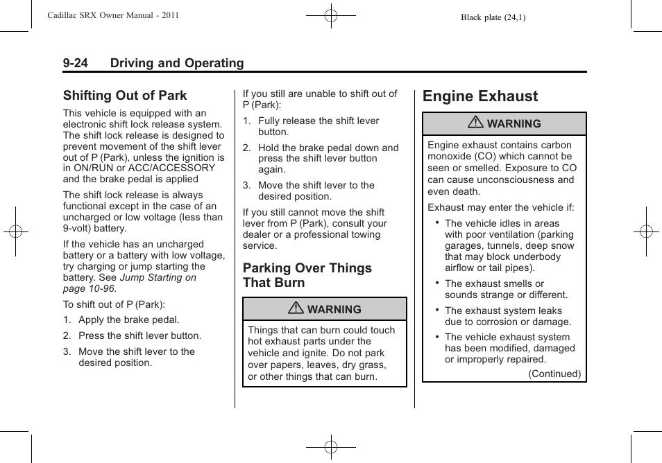 Shifting out of park, Parking over things that burn, Engine exhaust | Shifting out of park -24 parking over things, That burn -24, Engine exhaust -24 | Cadillac 2011 SRX User Manual | Page 300 / 502