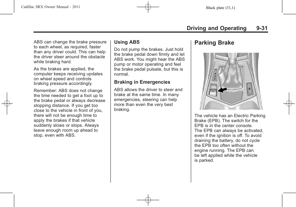 Parking brake, Parking brake -31, Fuel | Cadillac 2011 SRX User Manual | Page 307 / 502