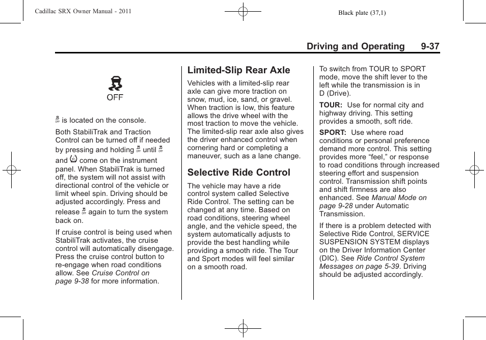 Limited-slip rear axle, Selective ride control | Cadillac 2011 SRX User Manual | Page 313 / 502