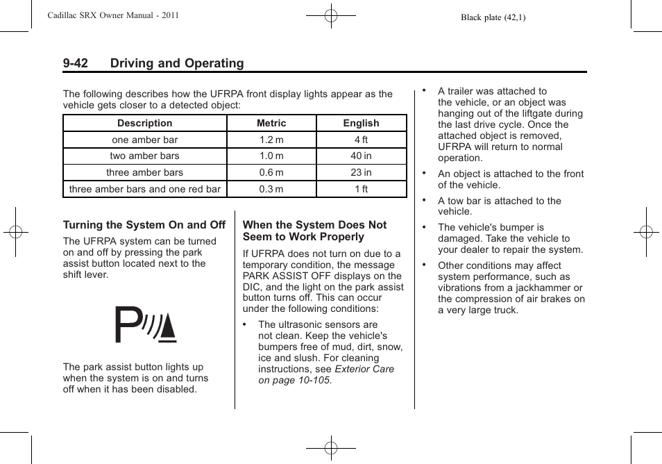 42 driving and operating | Cadillac 2011 SRX User Manual | Page 318 / 502