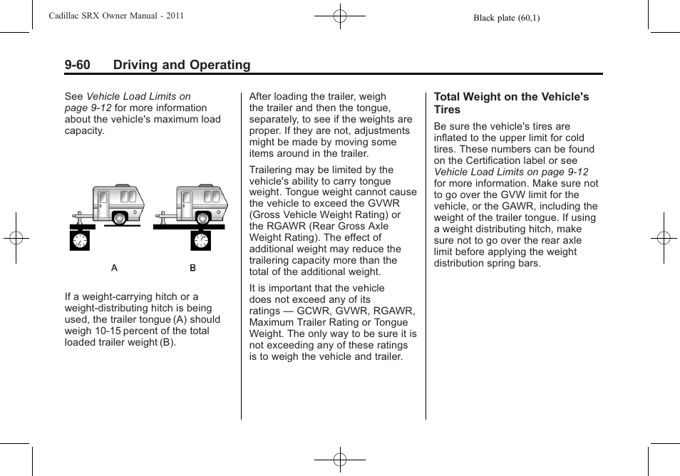 60 driving and operating | Cadillac 2011 SRX User Manual | Page 336 / 502
