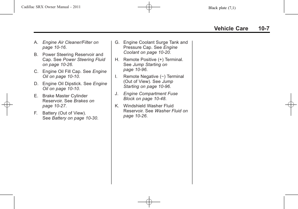 Vehicle care 10-7 | Cadillac 2011 SRX User Manual | Page 345 / 502