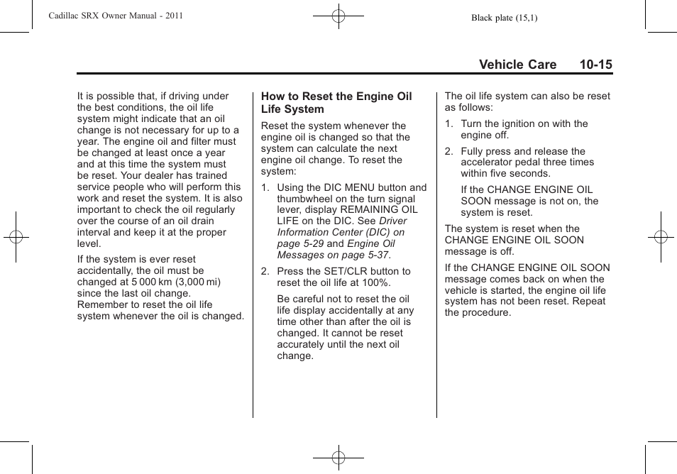 Vehicle care 10-15 | Cadillac 2011 SRX User Manual | Page 353 / 502