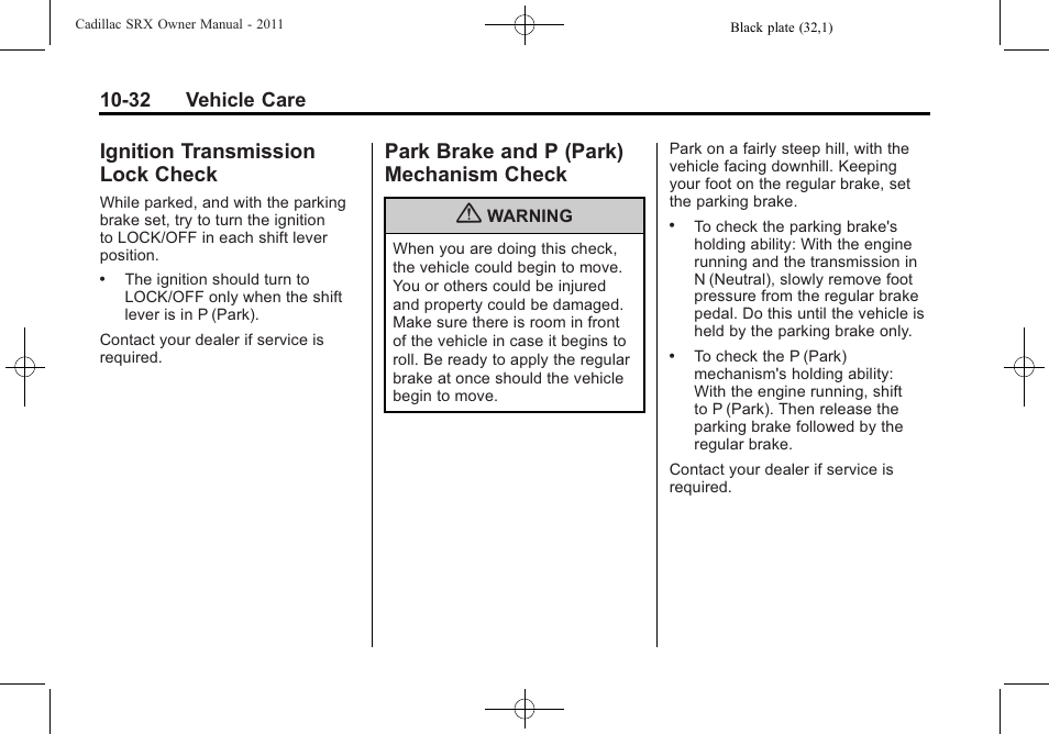 Ignition transmission lock check, Park brake and p (park) mechanism check, Ignition transmission lock | Check -32, Park brake and p (park), Mechanism check -32 | Cadillac 2011 SRX User Manual | Page 370 / 502