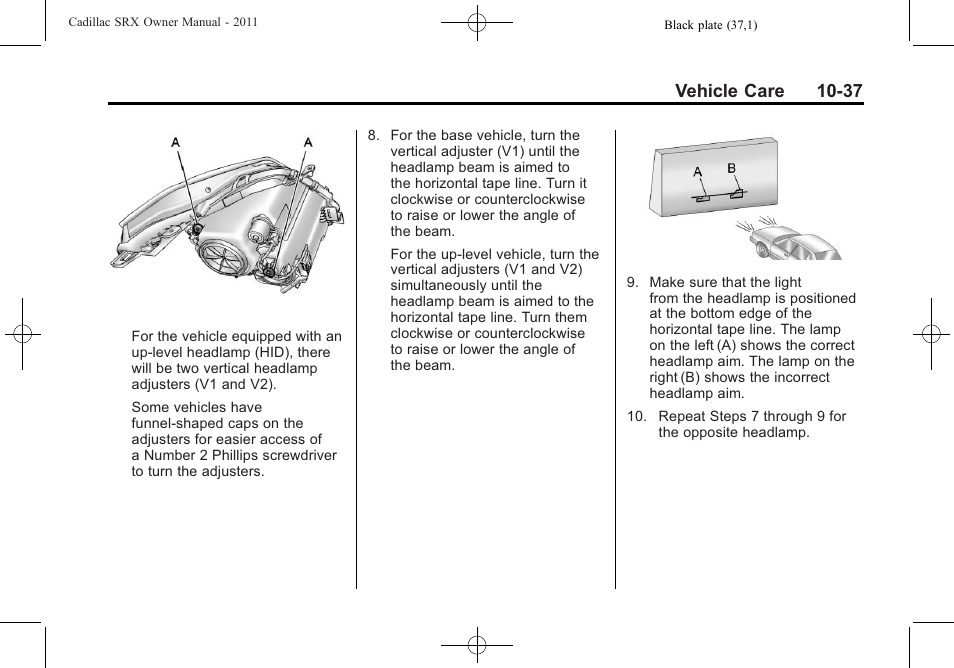 Vehicle care 10-37 | Cadillac 2011 SRX User Manual | Page 375 / 502