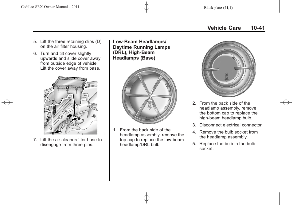Vehicle care 10-41 | Cadillac 2011 SRX User Manual | Page 379 / 502