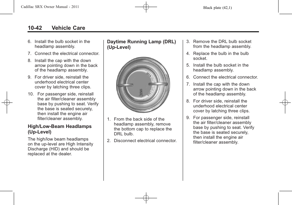 42 vehicle care | Cadillac 2011 SRX User Manual | Page 380 / 502