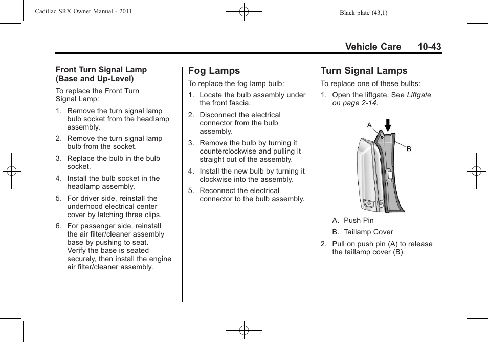 Fog lamps, Turn signal lamps, Fog lamps -43 turn signal lamps -43 | Vehicle care 10-43 | Cadillac 2011 SRX User Manual | Page 381 / 502