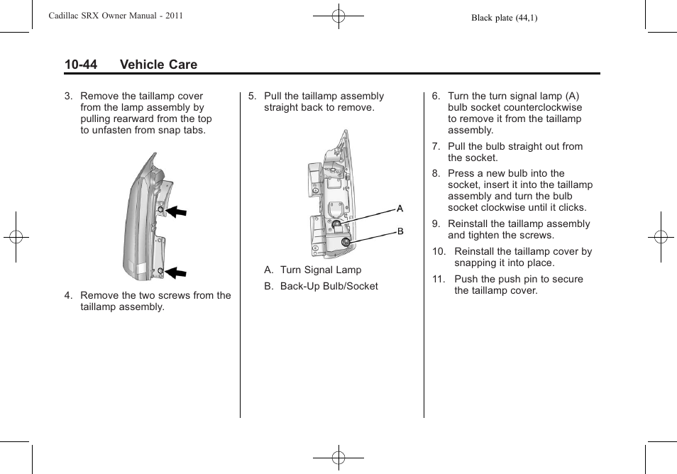 44 vehicle care | Cadillac 2011 SRX User Manual | Page 382 / 502