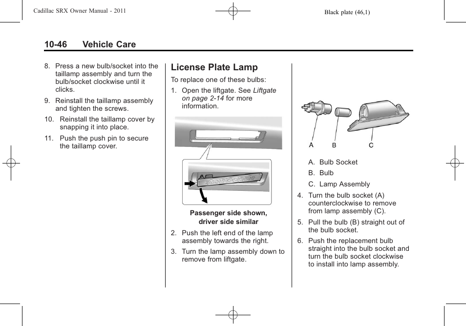 License plate lamp, License plate lamp -46, 46 vehicle care | Cadillac 2011 SRX User Manual | Page 384 / 502