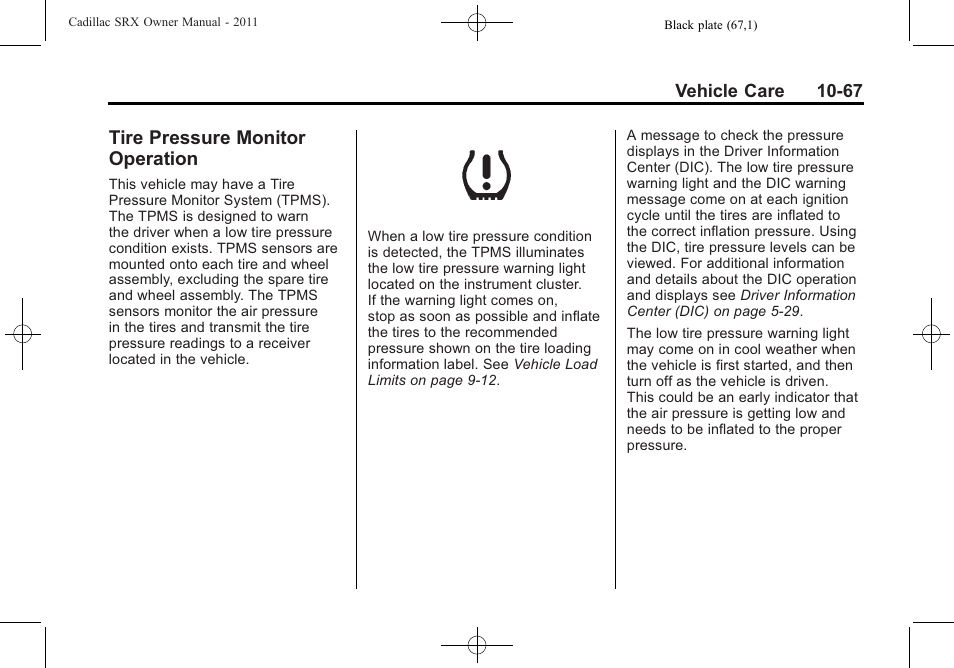 Tire pressure monitor operation, Tire pressure monitor, Operation -67 | Cadillac 2011 SRX User Manual | Page 405 / 502