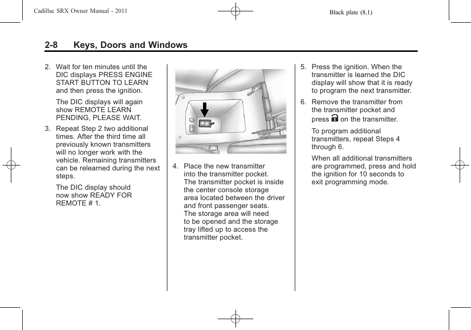 8 keys, doors and windows | Cadillac 2011 SRX User Manual | Page 42 / 502