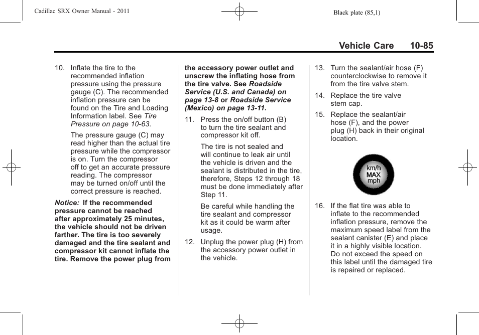 Vehicle care 10-85 | Cadillac 2011 SRX User Manual | Page 423 / 502