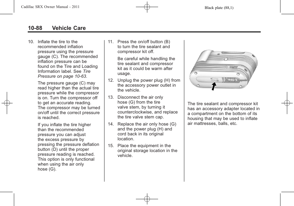 88 vehicle care | Cadillac 2011 SRX User Manual | Page 426 / 502