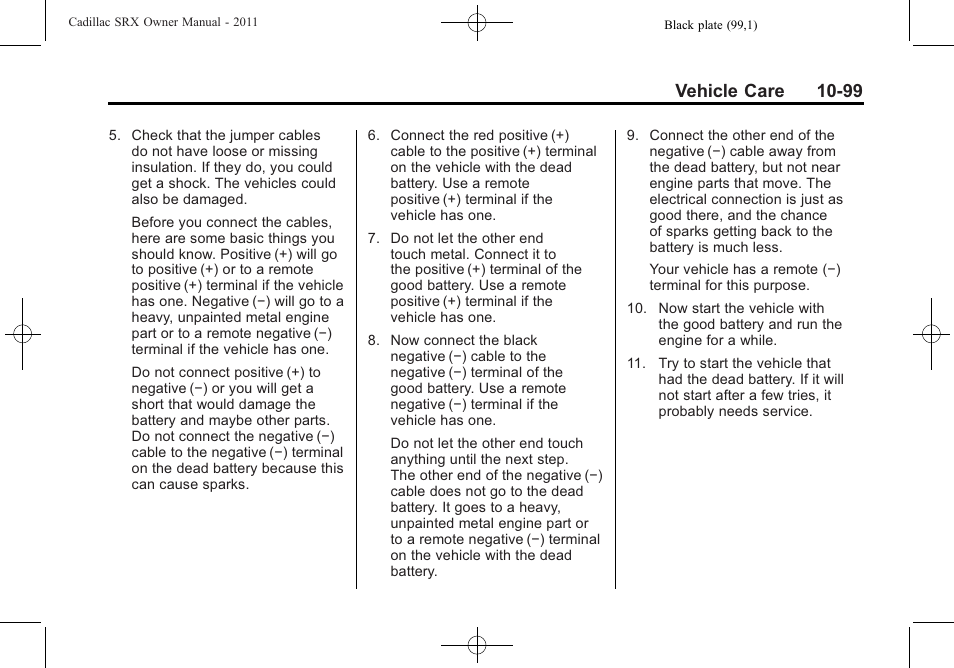 Vehicle care 10-99 | Cadillac 2011 SRX User Manual | Page 437 / 502