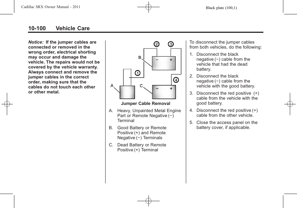 100 vehicle care | Cadillac 2011 SRX User Manual | Page 438 / 502