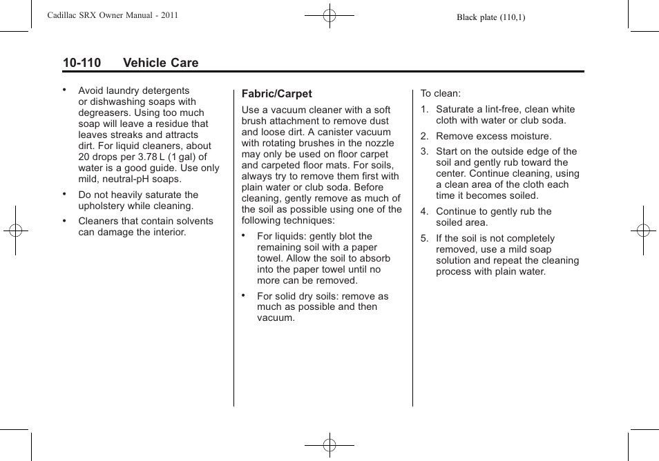 110 vehicle care | Cadillac 2011 SRX User Manual | Page 448 / 502