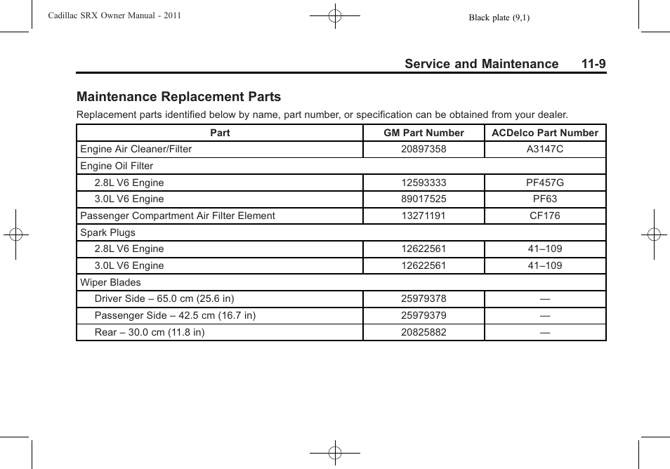 Maintenance replacement parts, Maintenance replacement, Parts -9 | Service and maintenance 11-9 | Cadillac 2011 SRX User Manual | Page 461 / 502