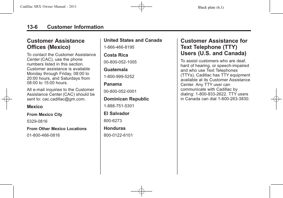 Customer assistance offices (mexico), Customer assistance offices, Mexico) -6 | Customer assistance for text, Telephone (tty) users (u.s. and canada) -6, Reporting safety | Cadillac 2011 SRX User Manual | Page 474 / 502
