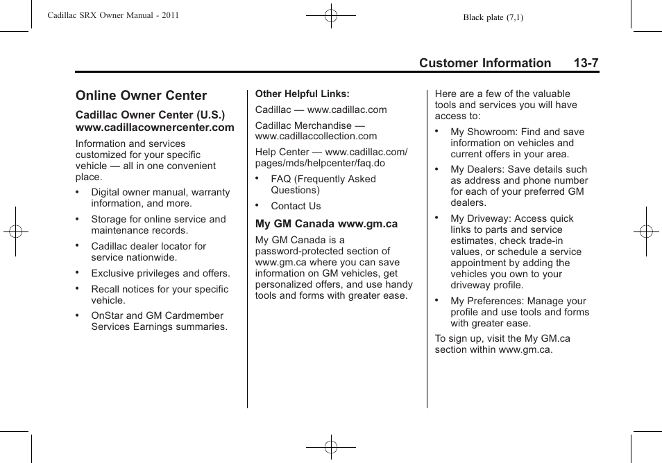 Online owner center, Online owner center -7, Privacy | Customer information 13-7 | Cadillac 2011 SRX User Manual | Page 475 / 502