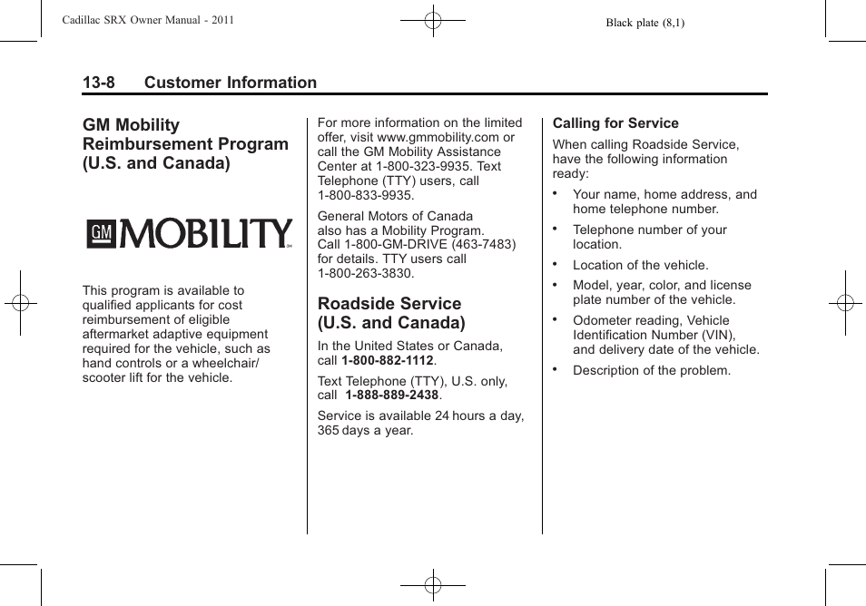 Roadside service (u.s. and canada), Gm mobility reimbursement, Program (u.s. and canada) -8 | Roadside service (u.s. and, Canada) -8, Navigation, 8 customer information | Cadillac 2011 SRX User Manual | Page 476 / 502