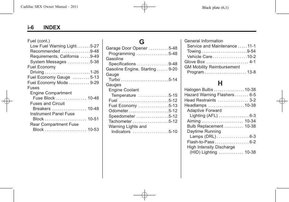 Index_g, Index_h, I-6 index | Cadillac 2011 SRX User Manual | Page 494 / 502