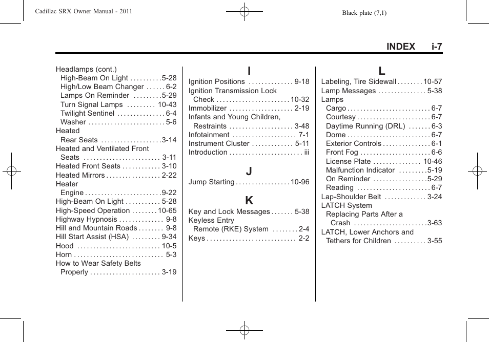 Index_i, Index_j, Index_k | Index_l | Cadillac 2011 SRX User Manual | Page 495 / 502